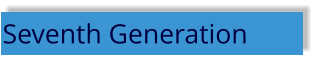 Seventh Generation