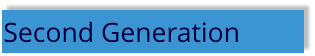Second Generation