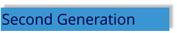 Second Generation
