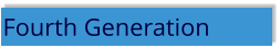 Fourth Generation