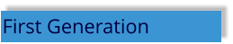 First Generation
