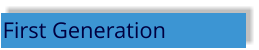 First Generation