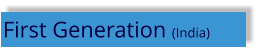 First Generation (India)