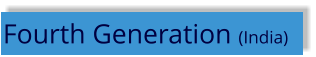 Fourth Generation (India)